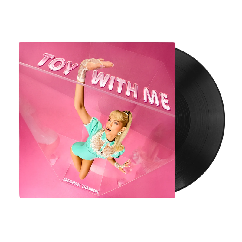 Toy With Me (140g) - Meghan Trainor