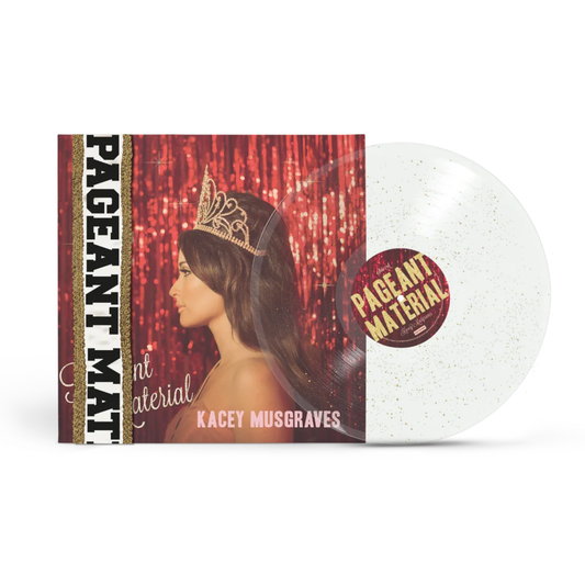 Pageant Material (10th YEAR ANNIVERSARY) (CLEAR GOLD GLITTER VINYL) - Kacey Musgraves