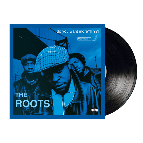 Do You Want More (X) - Roots