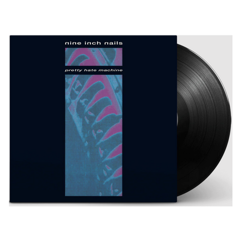 Pretty Hate Machine - Nine Inch Nails